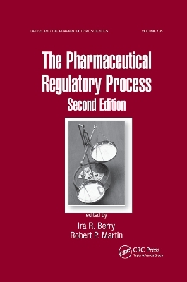 The Pharmaceutical Regulatory Process - 