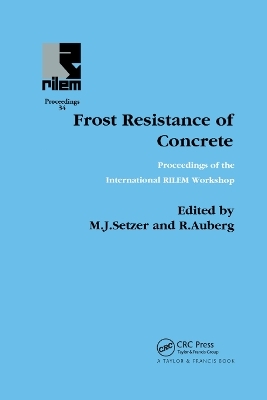 Frost Resistance of Concrete - R Auberg, M.J. Setzer