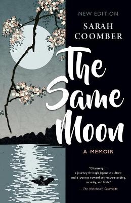 The Same Moon - Sarah Coomber