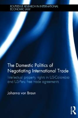 Domestic Politics of Negotiating International Trade