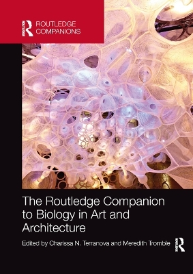 The Routledge Companion to Biology in Art and Architecture - 