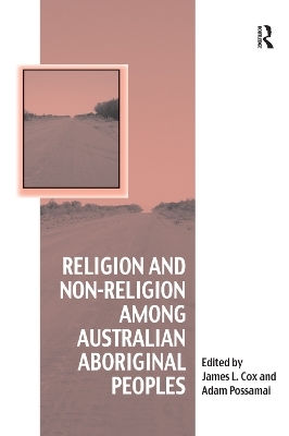 Religion and Non-Religion among Australian Aboriginal Peoples - 