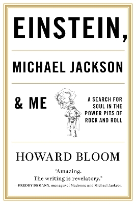 Einstein, Michael Jackson & Me