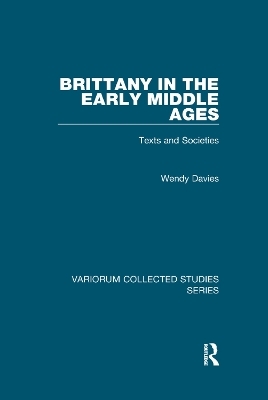 Brittany in the Early Middle Ages - Wendy Davies