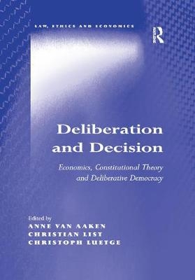 Deliberation and Decision - 