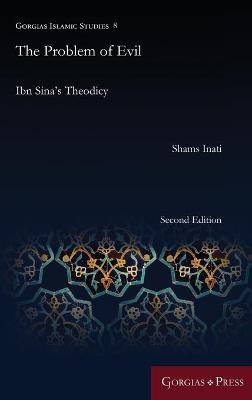 The Problem of Evil - Shams Inati
