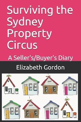 Surviving the Sydney Property Circus