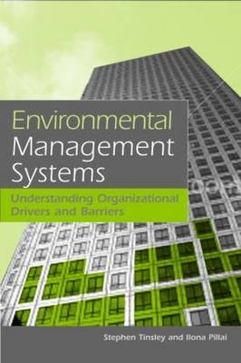 Environmental Management Systems -  Ilona Pillai,  Stephen Tinsley