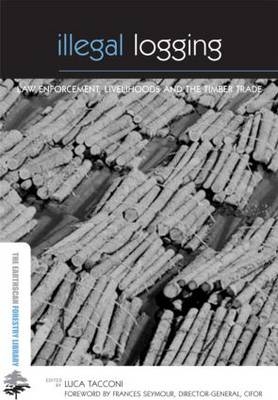 Illegal Logging -  Luca Tacconi