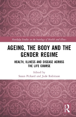 Ageing, the Body and the Gender Regime