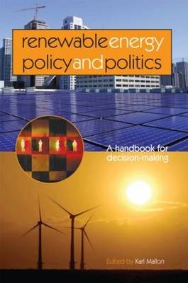 Renewable Energy Policy and Politics - 