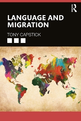 Language and Migration - Tony Capstick