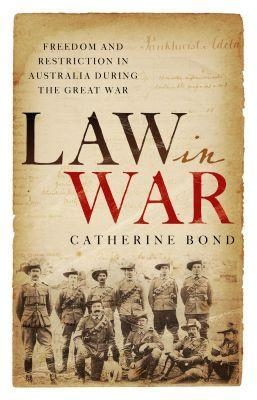 Law in War - Catherine Bond