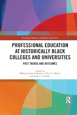 Professional Education at Historically Black Colleges and Universities - 