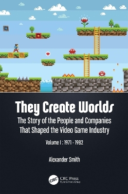 They Create Worlds - Alexander Smith