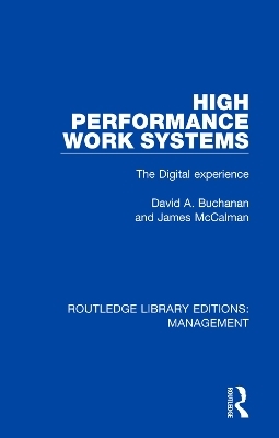 High Performance Work Systems - David A. Buchanan, James McCalman