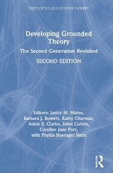 Developing Grounded Theory - Morse, Janice M.; Bowers, Barbara J.; Charmaz, Kathy; Clarke, Adele E.; Corbin, Juliet