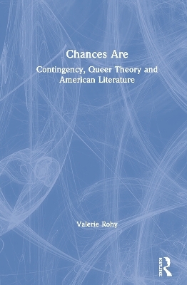 Chances Are - Valerie Rohy