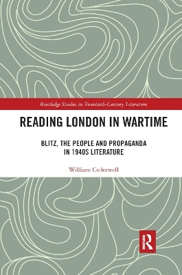 Reading London in Wartime - William Cederwell