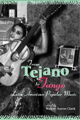 From Tejano to Tango - 