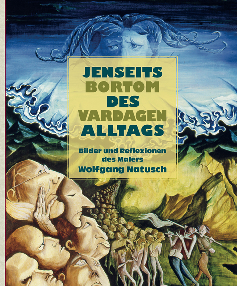 Jenseits des Alltags - Bortom vardagen - Frauke Natusch