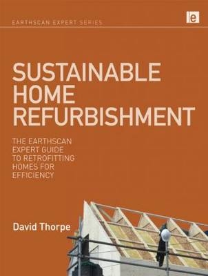 Sustainable Home Refurbishment -  David Thorpe