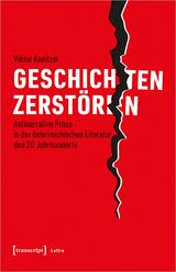 Geschichten zerst&ouml;ren - Viktor Konitzer