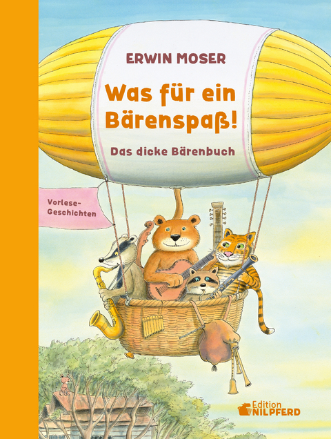 Was f&uuml;r ein B&auml;renspa&szlig;! - Erwin Moser