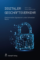 Digitaler Gesch&auml;ftsverkehr - Dominic Wyss, Manuel Bl&auml;ttler