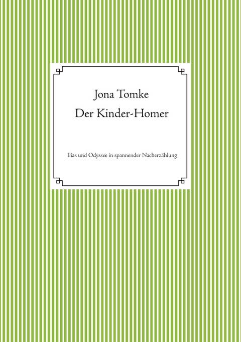 Der Kinder-Homer - Jona Tomke