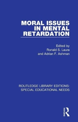 Moral Issues in Mental Retardation