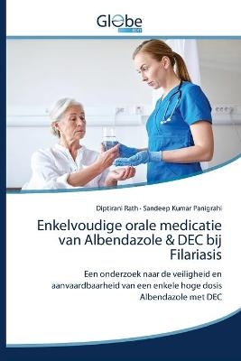 Enkelvoudige orale medicatie van Albendazole & DEC bij Filariasis