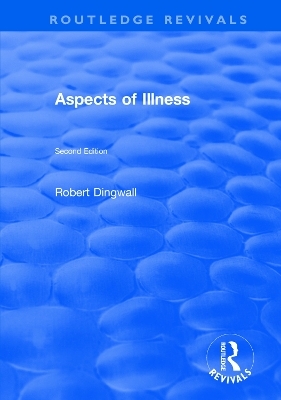 Aspects of Illness - Robert Dingwall