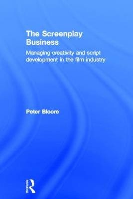 Screenplay Business -  Peter Bloore