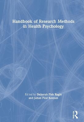 Handbook of Research Methods in Health Psychology - 