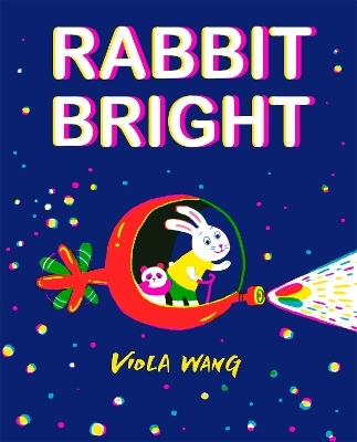 Rabbit Bright - Viola Wang