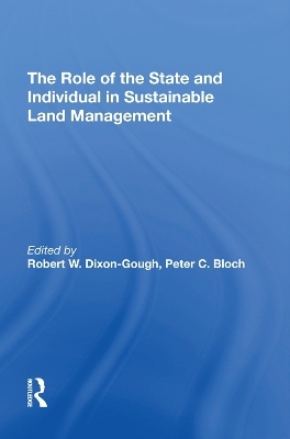 The Role of the State and Individual in Sustainable Land Management - Peter C. Bloch
