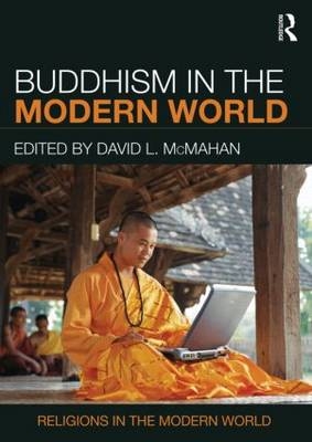 Buddhism in the Modern World -  David L. McMahan
