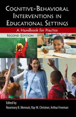 Cognitive-Behavioral Interventions in Educational Settings