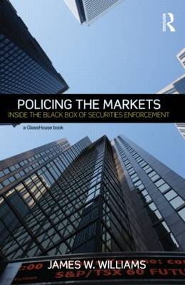 Policing the Markets -  James Williams