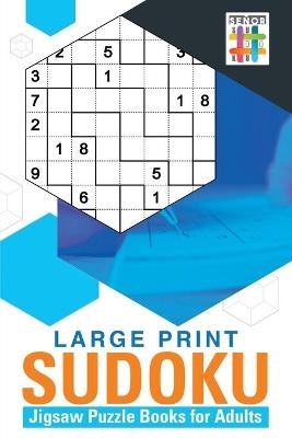 Large Print Sudoku Jigsaw Puzzle Books for Adults -  Senor Sudoku