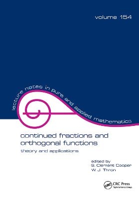 Continued Fractions and Orthogonal Functions - 