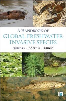 Handbook of Global Freshwater Invasive Species - 