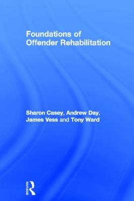 Foundations of Offender Rehabilitation