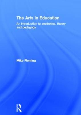 Arts in Education -  Mike Fleming