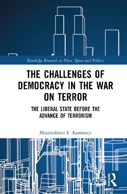 The Challenges of Democracy in the War on Terror - Maximiliano E. Korstanje