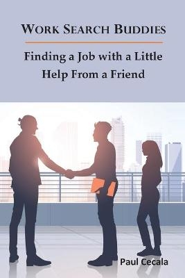 Work Search Buddies - Paul Cecala