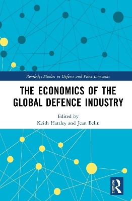 The Economics of the Global Defence Industry