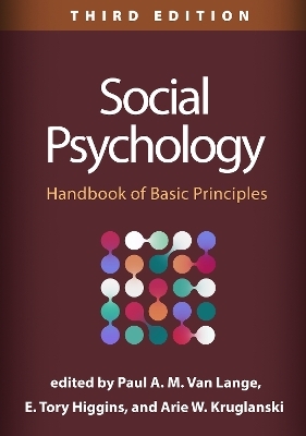 Social Psychology, Third Edition