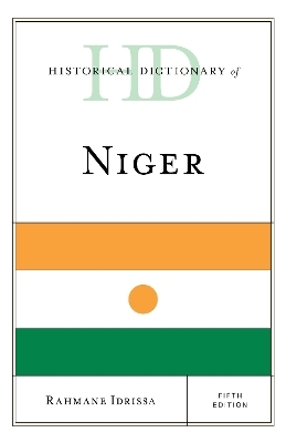 Historical Dictionary of Niger - Rahmane Idrissa